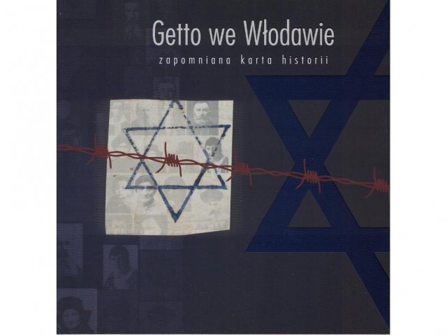 Getto we Włodawie - zapomniana karta historii